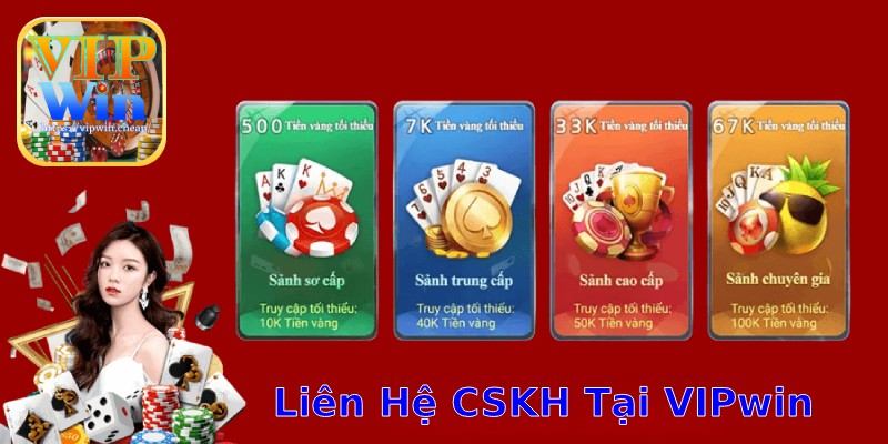 Liên Hệ Chăm Sóc Khách Hàng Tại VIPwin