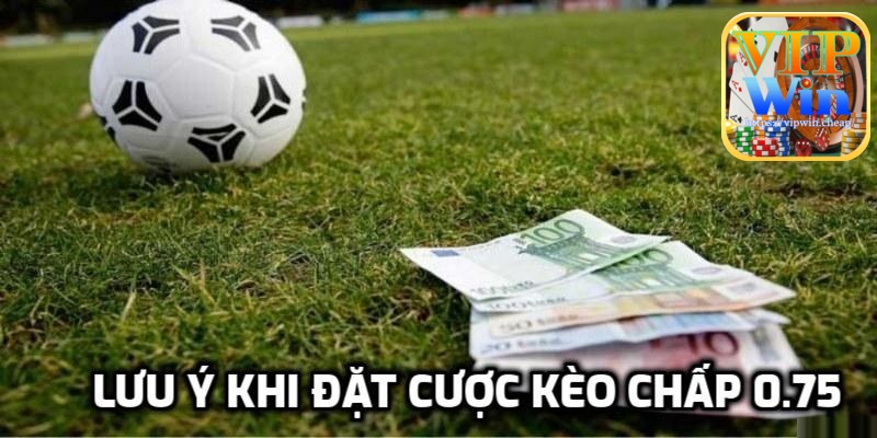 Lưu ý khi tham gia kèo cược