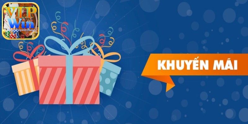 Khuyến mãi sảnh chơi xổ số Vipwin hấp dẫn